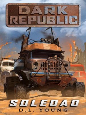 cover image of Soledad--Dark Republic Book One